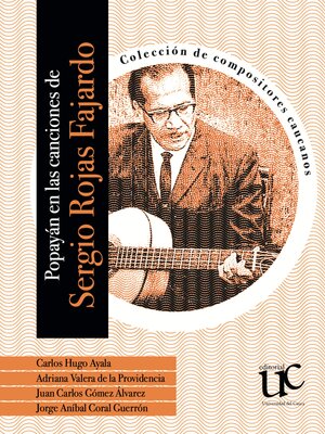 cover image of Popayán en las canciones de Sergio Rojas Fajardo